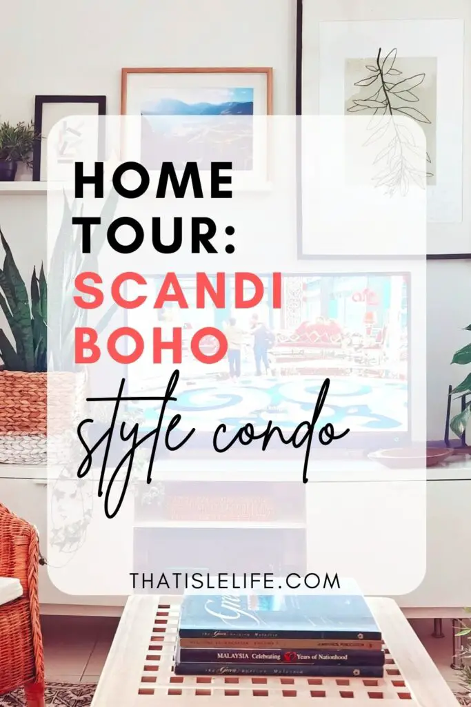 Home Tour_ Scandi Boho Style Condo