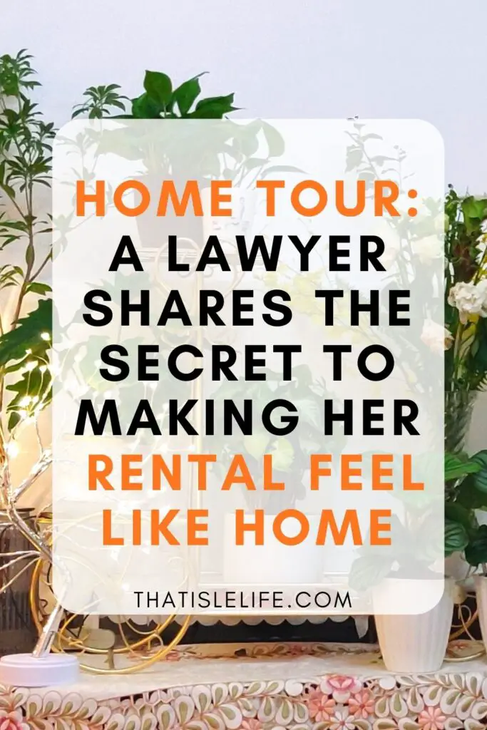 Home Tour A Lawyer Shares The Secret To Making Her Rental Feel Like Home