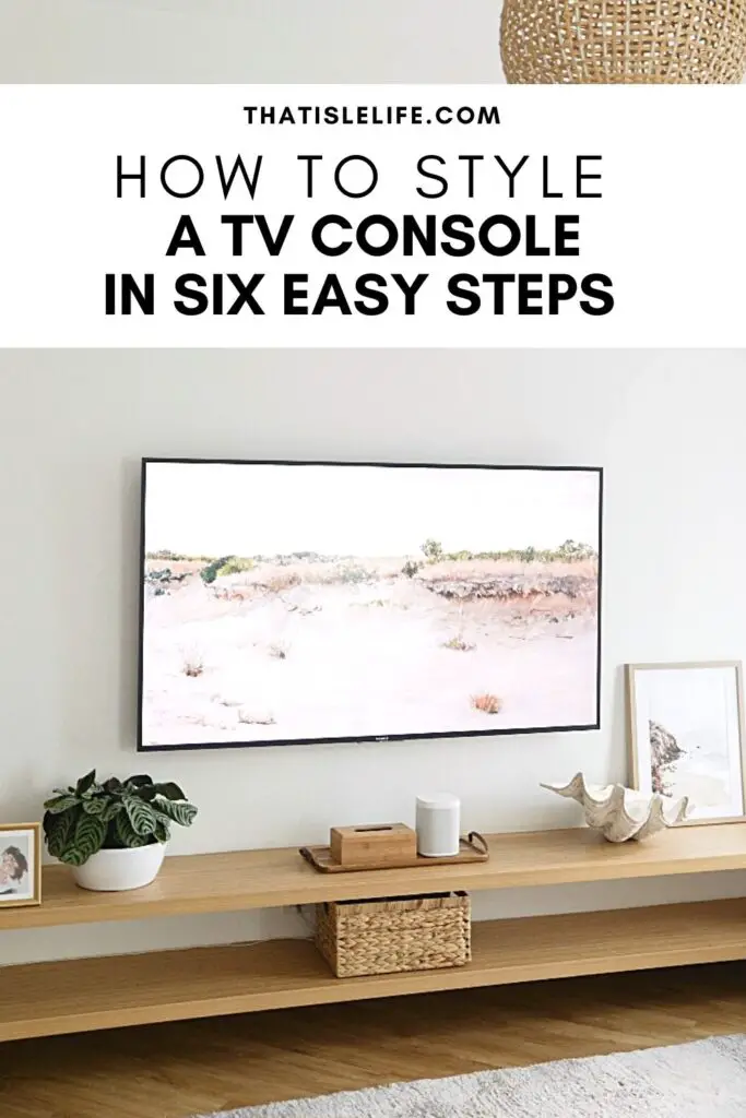 How to style a TV console in six easy steps