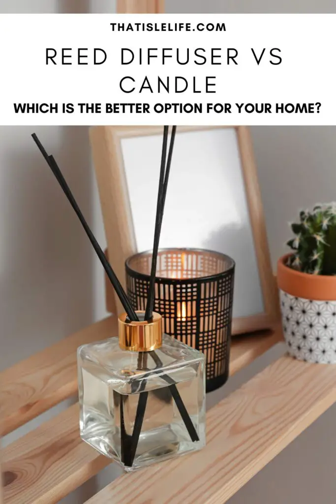 Reed diffuser vs candle