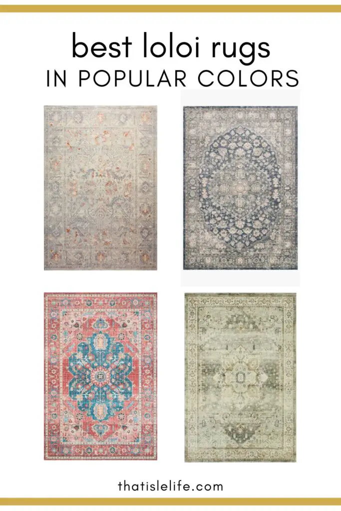 Best Loloi Rugs In Popular Colors